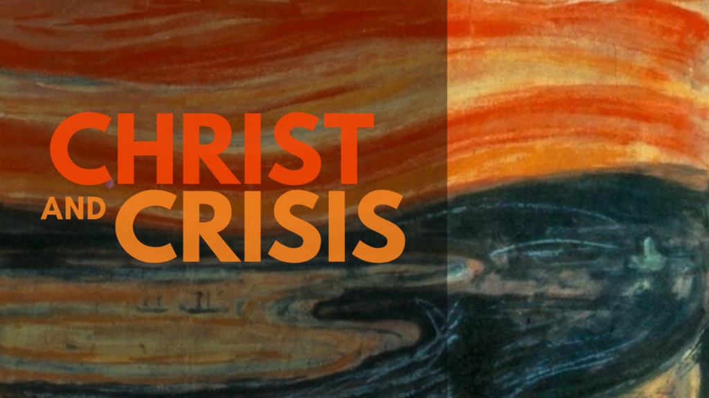 Christ and Crisis Final Mainscreen